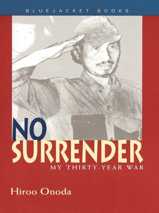 Title details for No Surrender by Hiroo  Onoda - Available